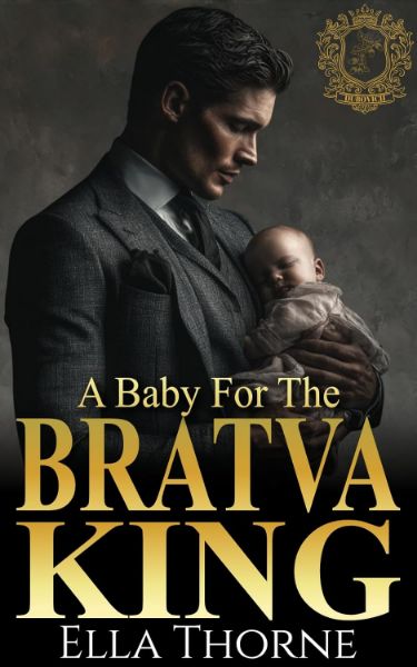 A Baby for the BRATVA King