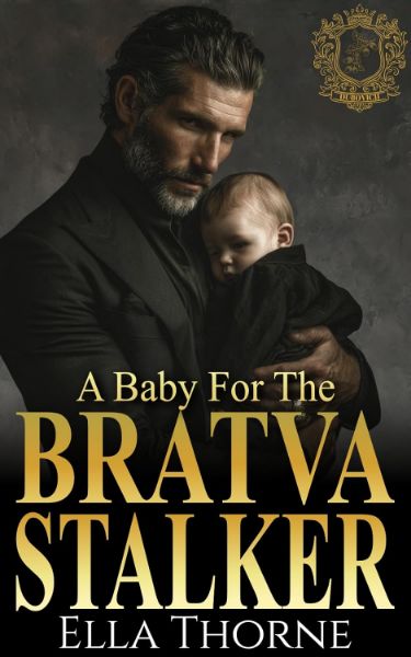 A Baby for the BRATVA Stalker