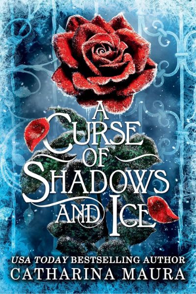 A Curse of Shadows and Ice (Standard Edition) (The Shadowbound Series Book 1)
