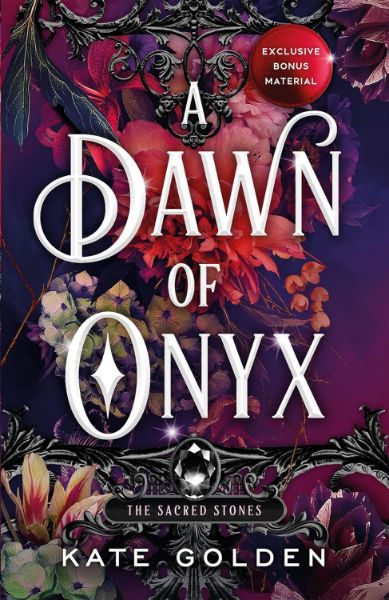 A Dawn of Onyx (The Sacred Stones, Book 1)