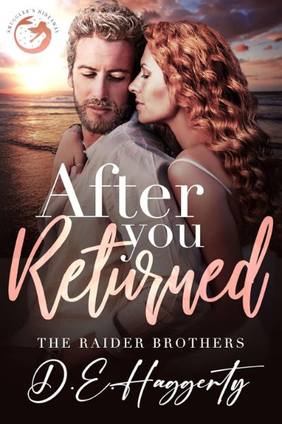 After You Returned (The Raider Brothers Book 5)