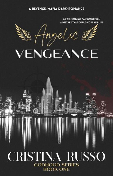 Angelic Vengeance (GodHood Book 1)