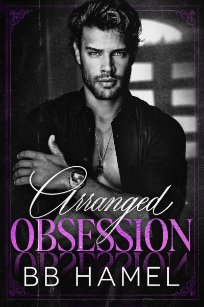 Arranged Obsession: A Dark Mafia Romance