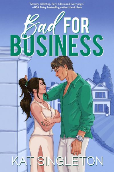 Bad for Business: A Hate to Love Forced Proximity Billionaire Romance (Pembroke Hills Book 2)