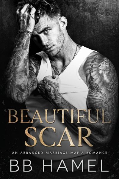 Beautiful Scar: An Arranged Marriage Dark Mafia Romance (The Brotherhood)