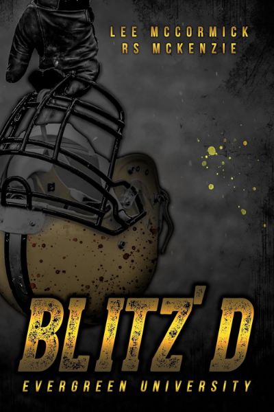 Blitz’d (Evergreen University Book 1)