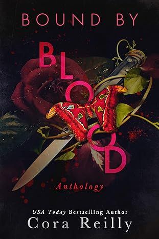 Bound By Blood: Anthology (Born in Blood Mafia Chronicles Book 8)