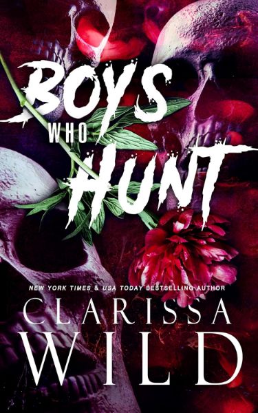 Boys Who Hunt (Spine Ridge University)