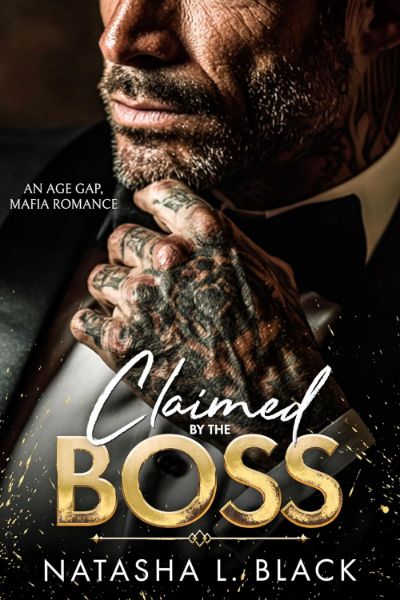 Claimed by the Boss: An Age Gap, Mafia Romance (Sinful Mafia Daddies)