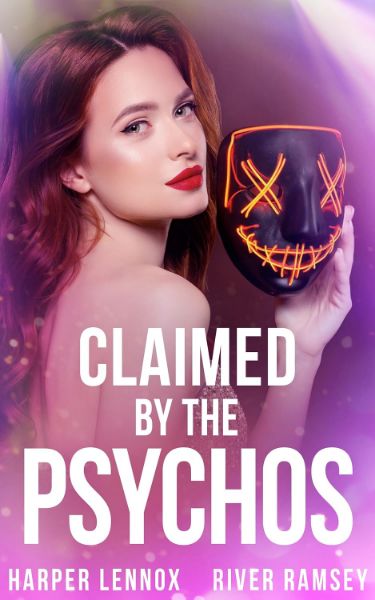 Claimed by the Psychos (Fameverse Book 3)