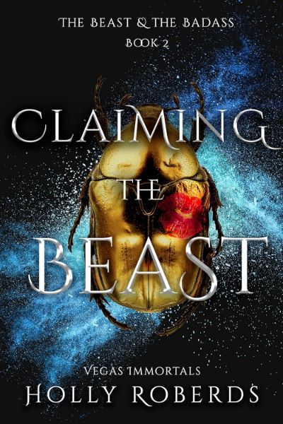 Claiming the Beast (Vegas Immortals: Death and the Last Vampire #5)