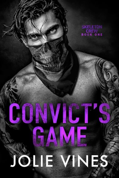 Convict’s Game (Skeleton Crew, #1)