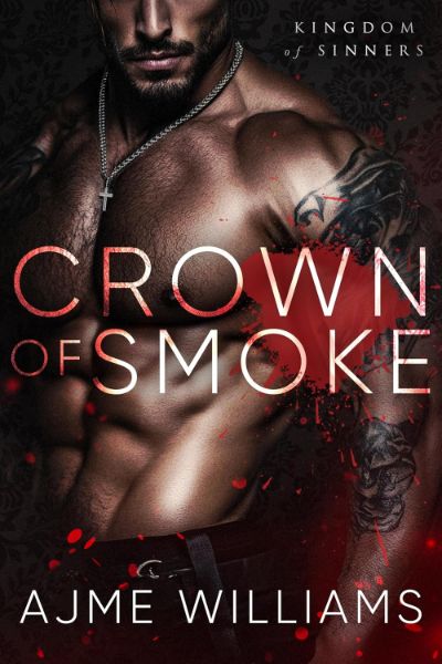 Crown of Smoke (Kingdom of Sinners)