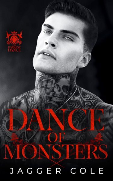 Dance of Monsters: A Dark Mafia Romance (The Darkest Dance)