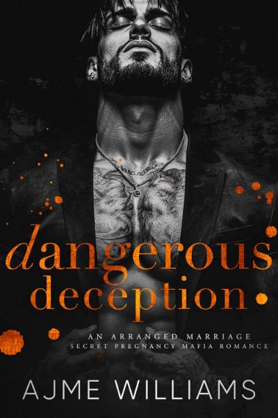 Dangerous Deception: An Arranged Marriage, Secret Pregnancy, Mafia Romance (Mafia Lords of Sin)