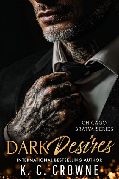 Dark Desires: A Secret Baby, Bratva Romance (Chicago Bratva Series)