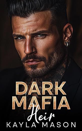 Dark Mafia Heir: Enemies to Lovers, Forced Marriage Romance (Mafia Vows)