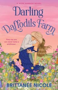 Darling Daffodils Farm (A Hope Harbor Novel)