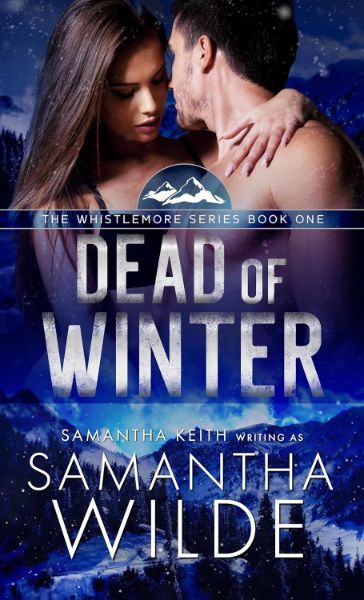 Dead of Winter (Whistlemore Series Book 1)
