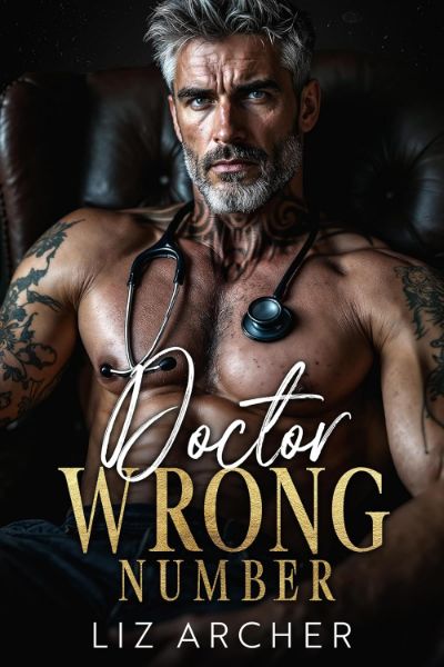 Doctor Wrong Number: An Age Gap Romance (Forbidden Silver Foxes)