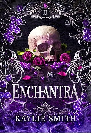 Enchantra: A spicy fantasy romance (Wicked Games Book 2)