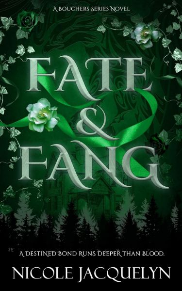 Fate & Fang: A Slow Burn Fated Mates Vampire Romance (The Bouchers Book 3)