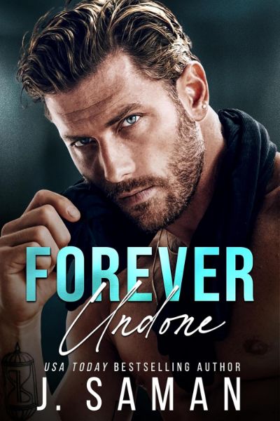 Forever Undone : An Enemies to Lovers Marriage of Convenience Romance