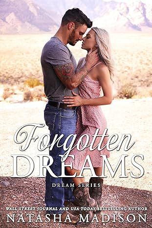 Forgotten Dreams: A small town, friends to lovers, dark secrets romance. (Dream Series Book 5)