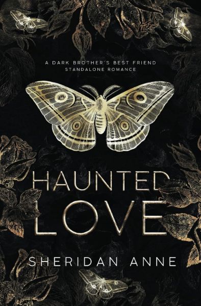 Haunted Love: A Dark Brother’s Best Friend Standalone Romance