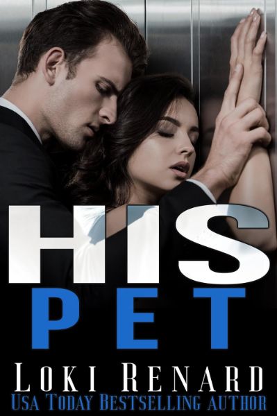 His Pet: A Dark Mafia Billionaire Romance