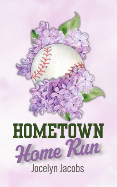 Hometown Home Run (Hearts on the Sidelines Book 2)