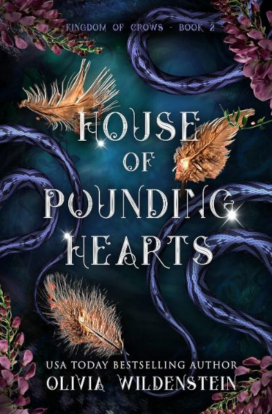 House of Pounding Hearts (The Kingdom of Crows #2)
