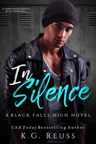 In Silence (A Black Falls High Novel Book 2)