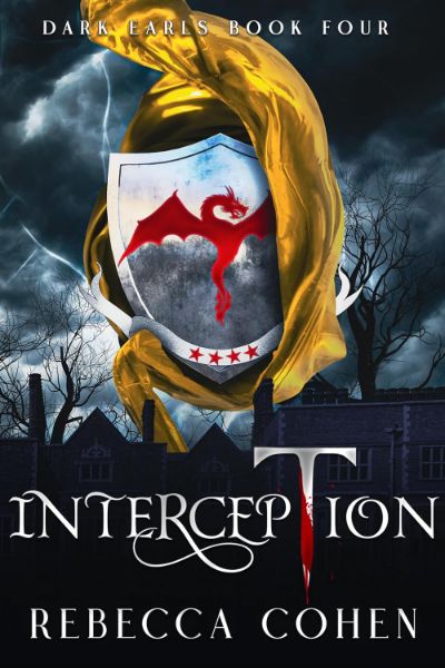 Interception (Dark Earls Book 4)