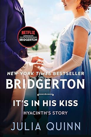 It’s In His Kiss (Bridgertons Book 7)