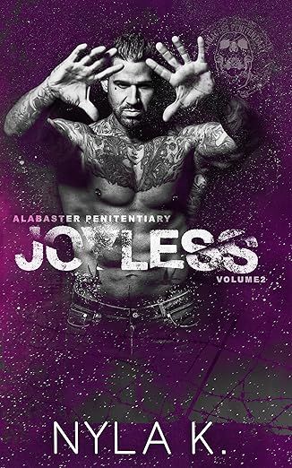 Joyless (Alabaster Penitentiary Book 2)