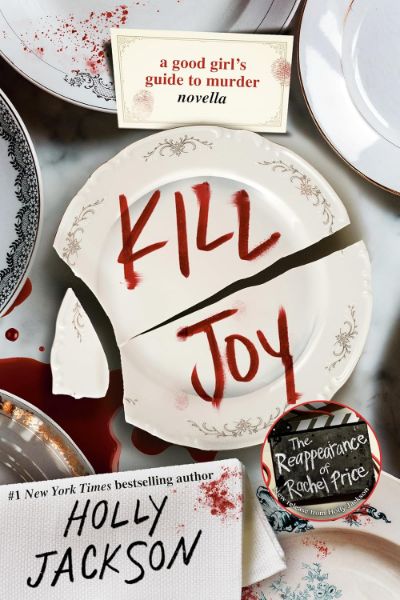 Kill Joy: A Good Girl’s Guide to Murder Novella