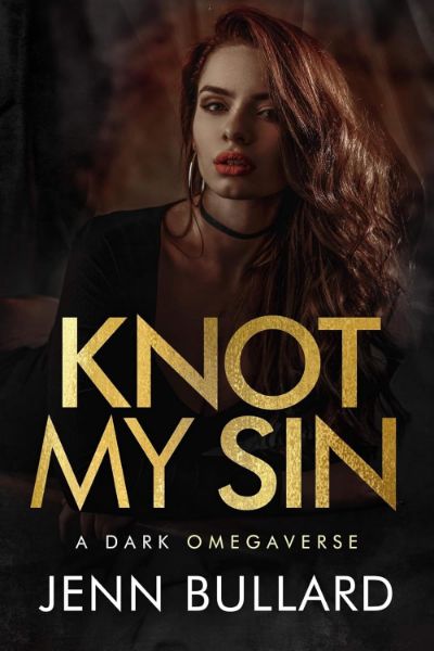 Knot My Sin (Unhingedverse)