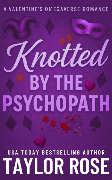 Knotted by the Psychopath