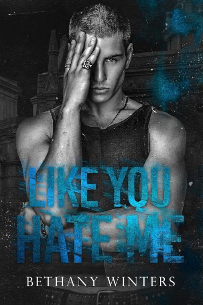 Like You Hate Me (Hawthorne University Book 1)