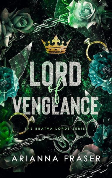 Lord of Vengeance – The Bratva Lords Series