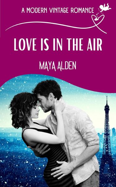 Love Is In The Air: A Billionaire Single Dad Valentine’s Love Story (A Modern Vintage Romance)
