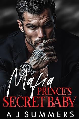 Mafia Prince’s Secret Baby: A Dark Bratva Romance (New York Bratva Series)