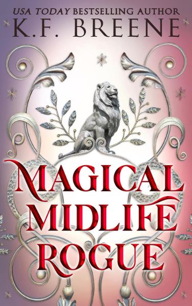 Magical Midlife Rogue (Leveling Up Book 12)