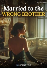 Married to the Wrong Brother