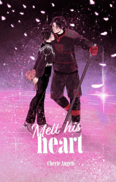 Melt His Heart (Flower of Ice Book 1)