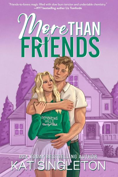 More Than Friends (Pembroke Hills Book 3)