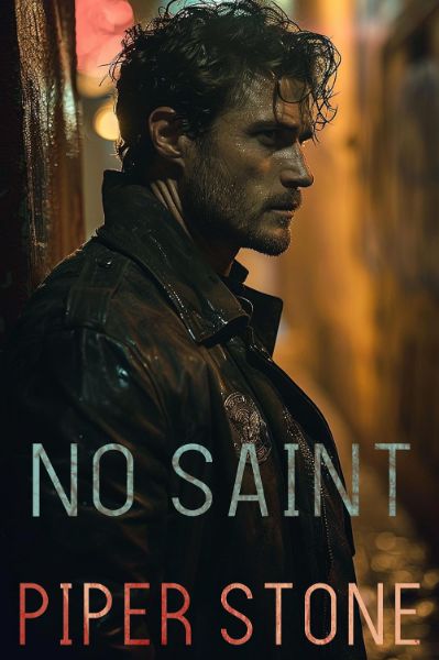 No Saint: A Dark Romance (Justice Served Book 3)