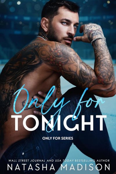 Only For Tonight: A one night stand, surprise pregnancy, sports romance