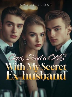 Oops, I had a ONS With My Secret Ex-husband